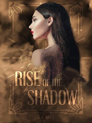 cover image of Rise of the Shadow